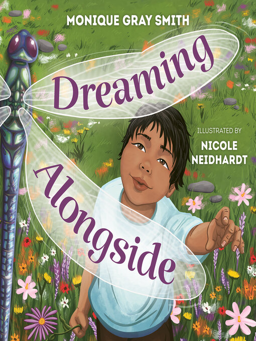 Title details for Dreaming Alongside by Monique Gray Smith - Available